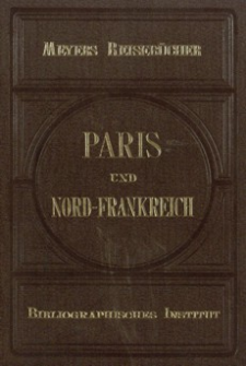 Paris und Nord-Frankreich