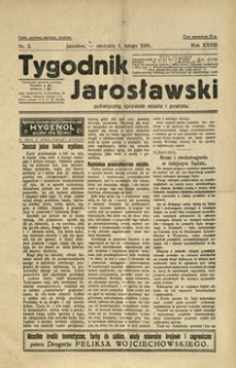 Tygodnik Jarosławski : poświęcony sprawom miasta i powiatu. 1931, R. 28, nr 5 (luty)