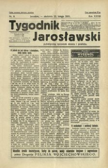 Tygodnik Jarosławski : poświęcony sprawom miasta i powiatu. 1931, R. 28, nr 8 (luty)