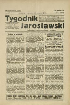 Tygodnik Jarosławski : poświęcony sprawom miasta i powiatu. 1931, R. 28, nr 37 (wrzesień)