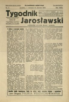 Tygodnik Jarosławski : poświęcony sprawom miasta i powiatu. 1932, R. 29, nr 3 (styczeń)