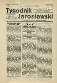 Tygodnik Jarosławski : poświęcony sprawom miasta i powiatu. 1932, R. 29, nr 52 (grudzień)
