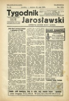 Tygodnik Jarosławski : poświęcony sprawom miasta i powiatu. 1933, R. 30, nr 22 (maj)