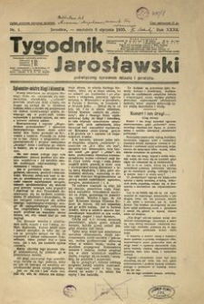 Tygodnik Jarosławski : poświęcony sprawom miasta i powiatu. 1935, R. 32, nr 1 (styczeń)