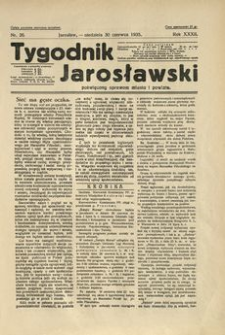 Tygodnik Jarosławski : poświęcony sprawom miasta i powiatu. 1935, R. 32, nr 26 (czerwiec)