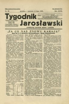 Tygodnik Jarosławski : poświęcony sprawom miasta i powiatu. 1935, R. 32, nr 28 (lipiec)