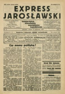 Express Jarosławski : bezpartyjne, niezależne czasopismo tygodniowe. 1928, R. 1, nr 2 (listopad)