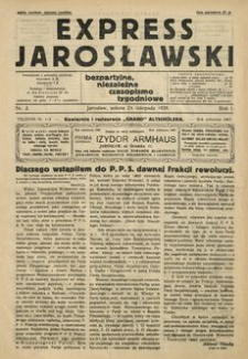 Express Jarosławski : bezpartyjne, niezależne czasopismo tygodniowe. 1928, R. 1, nr 3 (listopad)