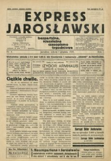 Express Jarosławski : bezpartyjne, niezależne czasopismo tygodniowe. 1928, R. 1, nr 4 (grudzień)