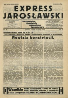 Express Jarosławski : bezpartyjne, niezależne czasopismo tygodniowe. 1929, R. 2, nr 5 (luty)