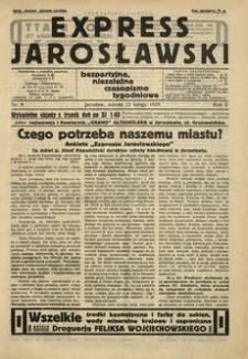 Express Jarosławski : bezpartyjne, niezależne czasopismo tygodniowe. 1929, R. 2, nr 8 (luty)