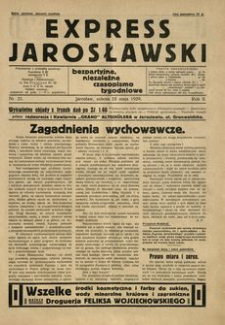 Express Jarosławski : bezpartyjne, niezależne czasopismo tygodniowe. 1929, R. 2, nr 21 (maj)