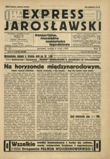 Express Jarosławski : bezpartyjne, niezależne czasopismo tygodniowe. 1929, R. 2, nr 27 (lipiec)