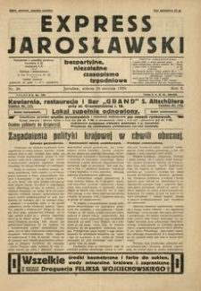 Express Jarosławski : bezpartyjne, niezależne czasopismo tygodniowe. 1929, R. 2, nr 34 (sierpień)