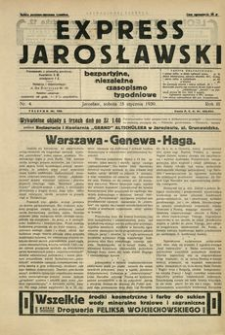 Express Jarosławski : bezpartyjne, niezależne czasopismo tygodniowe. 1930, R. 3, nr 4 (styczeń)