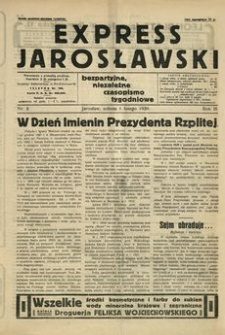Express Jarosławski : bezpartyjne, niezależne czasopismo tygodniowe. 1930, R. 3, nr 5 (luty)