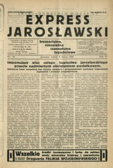 Express Jarosławski : bezpartyjne, niezależne czasopismo tygodniowe. 1930, R. 3, nr 10 (marzec)