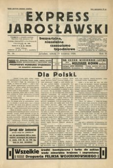 Express Jarosławski : bezpartyjne, niezależne czasopismo tygodniowe. 1930, R. 3, nr 16 (kwiecień)