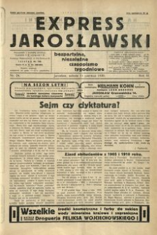 Express Jarosławski : bezpartyjne, niezależne czasopismo tygodniowe. 1930, R. 3, nr 24 (czerwiec)