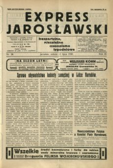 Express Jarosławski : bezpartyjne, niezależne czasopismo tygodniowe. 1930, R. 3, nr 28 (lipiec)