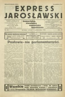 Express Jarosławski : bezpartyjne, niezależne czasopismo tygodniowe. 1930, R. 3, nr 41 (październik)