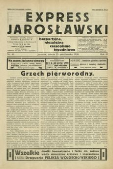 Express Jarosławski : bezpartyjne, niezależne czasopismo tygodniowe. 1930, R. 3, nr 43 (październik)