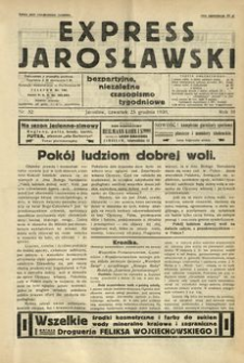 Express Jarosławski : bezpartyjne, niezależne czasopismo tygodniowe. 1930, R. 3, nr 52 (grudzień)