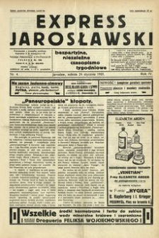 Express Jarosławski : bezpartyjne, niezależne czasopismo tygodniowe. 1931, R. 4, nr 4 (styczeń)