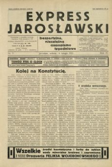Express Jarosławski : bezpartyjne, niezależne czasopismo tygodniowe. 1931, R. 4, nr 7 (luty)