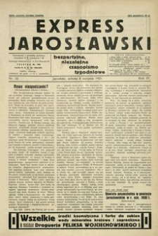 Express Jarosławski : bezpartyjne, niezależne czasopismo tygodniowe. 1931, R. 4, nr 32 (sierpień)