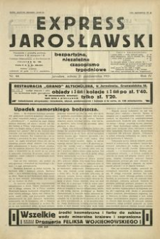 Express Jarosławski : bezpartyjne, niezależne czasopismo tygodniowe. 1931, R. 4, nr 44 (październik)