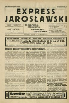 Express Jarosławski : bezpartyjne, niezależne czasopismo tygodniowe. 1931, R. 4, nr 47 (listopad)