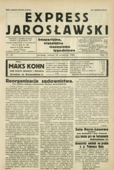 Express Jarosławski : bezpartyjne, niezależne czasopismo tygodniowe. 1932, R. 5, nr 37 (wrzesień)