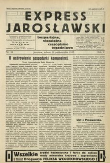 Express Jarosławski : bezpartyjne, niezależne czasopismo tygodniowe. 1932, R. 5, nr 44 (październik)
