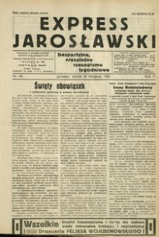 Express Jarosławski : bezpartyjne, niezależne czasopismo tygodniowe. 1932, R. 5, nr 48 (listopad)