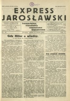 Express Jarosławski : bezpartyjne, niezależne czasopismo tygodniowe. 1933, R. 6, nr 10 (marzec)