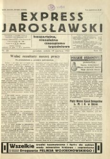 Express Jarosławski : bezpartyjne, niezależne czasopismo tygodniowe. 1933, R. 6, nr 23 (czerwiec)