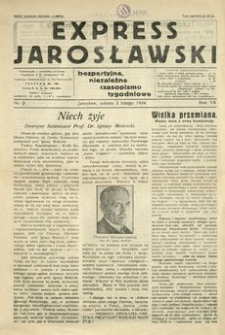 Express Jarosławski : bezpartyjne, niezależne czasopismo tygodniowe. 1934, R. 7, nr 5 (luty)