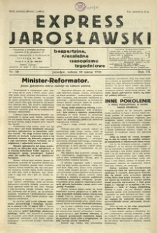 Express Jarosławski : bezpartyjne, niezależne czasopismo tygodniowe. 1934, R. 7, nr 10 (marzec)