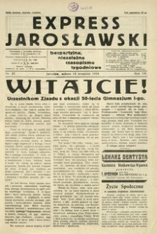 Express Jarosławski : bezpartyjne, niezależne czasopismo tygodniowe. 1934, R. 7, nr 37 (wrzesień)