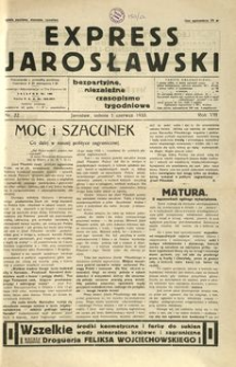 Express Jarosławski : bezpartyjne, niezależne czasopismo tygodniowe. 1935, R. 8, nr 22 (czerwiec)