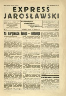 Express Jarosławski : bezpartyjne, niezależne czasopismo tygodniowe. 1937, R. 10, nr 7 (maj)