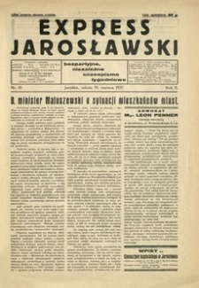 Express Jarosławski : bezpartyjne, niezależne czasopismo tygodniowe. 1937, R. 10, nr 10 (czerwiec)