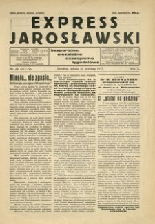 Express Jarosławski : bezpartyjne, niezależne czasopismo tygodniowe. 1937, R. 10, nr 21-22 (wrzesień)