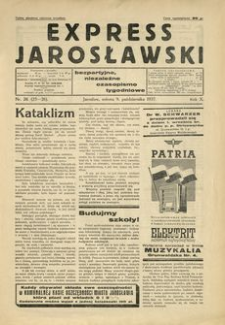 Express Jarosławski : bezpartyjne, niezależne czasopismo tygodniowe. 1937, R. 10, nr 25-26 (październik)