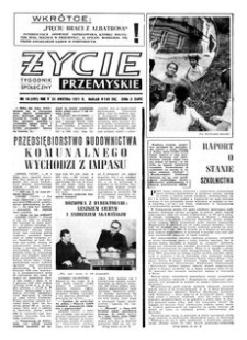 Życie Przemyskie : tygodnik społeczny. 1971, R. 5, nr 16 (181) (21 kwietnia)