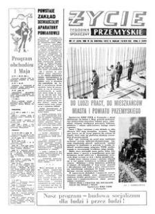 Życie Przemyskie : tygodnik społeczny. 1972, R. 6, nr 17 (234) (26 kwietnia)