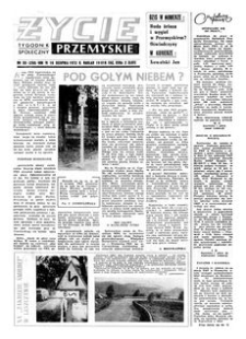 Życie Przemyskie : tygodnik społeczny. 1972, R. 6, nr 33 (250) (16 sierpnia)