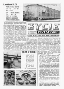 Życie Przemyskie : tygodnik społeczny. 1973, R. 7, nr 3 (272) (17 stycznia)