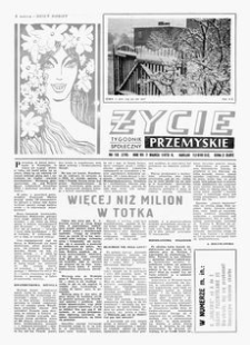 Życie Przemyskie : tygodnik społeczny. 1973, R. 7, nr 10 (279) (7 marca)